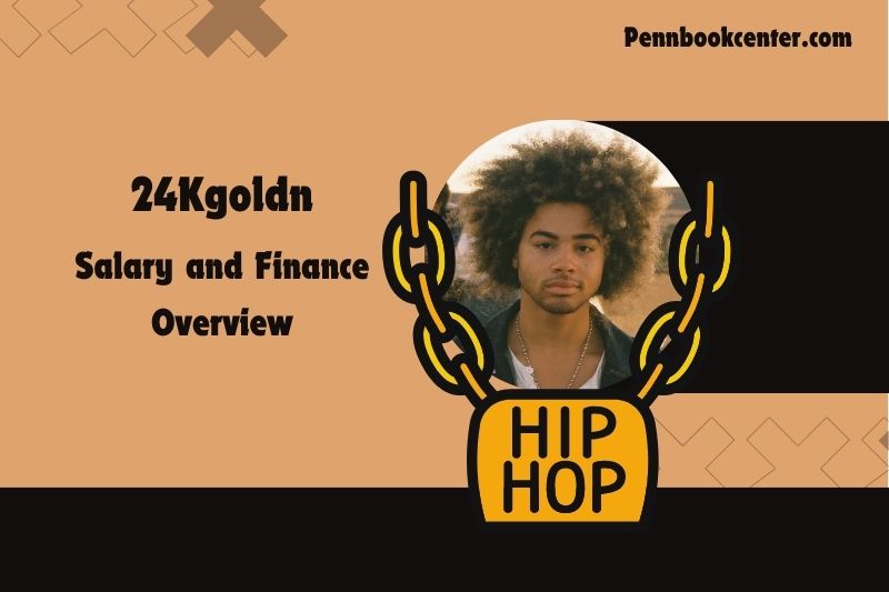 24 kgoldn prosperity, salary and financial overview