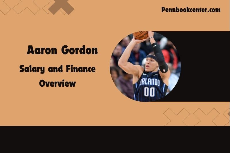 Aaron Gordon content and financial overview