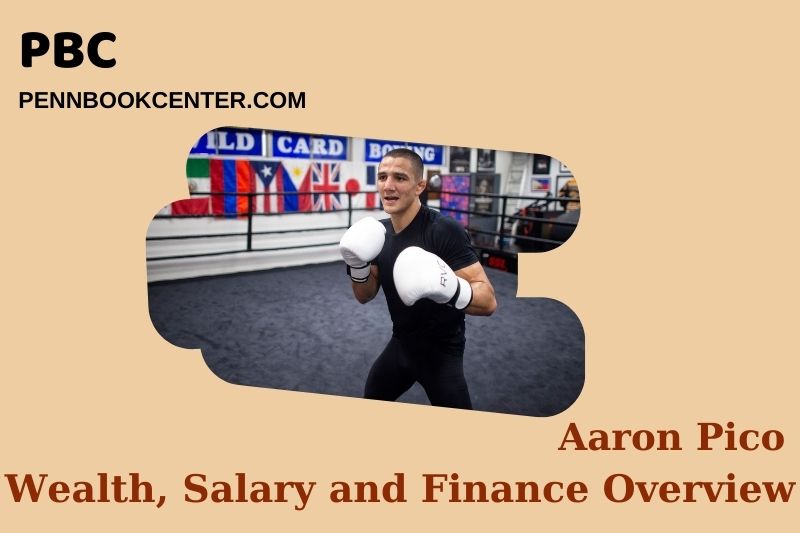 Aaron Pico fortune, salary and financial overview