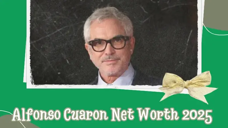 What is Alfonso Cuaron Net Worth 2025: Wealth, Salary, and Career Financials