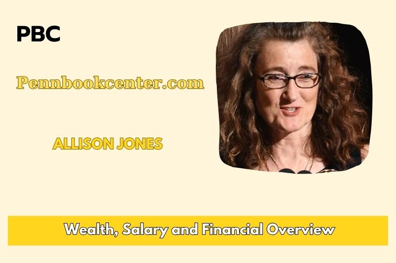 Allison Jones fortune, salary and financial overview