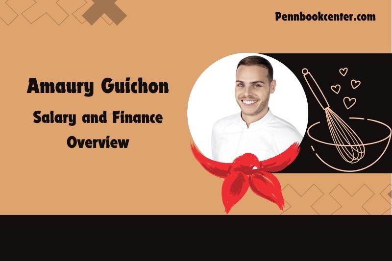 Amaury guichon wealth, salary and financial overview