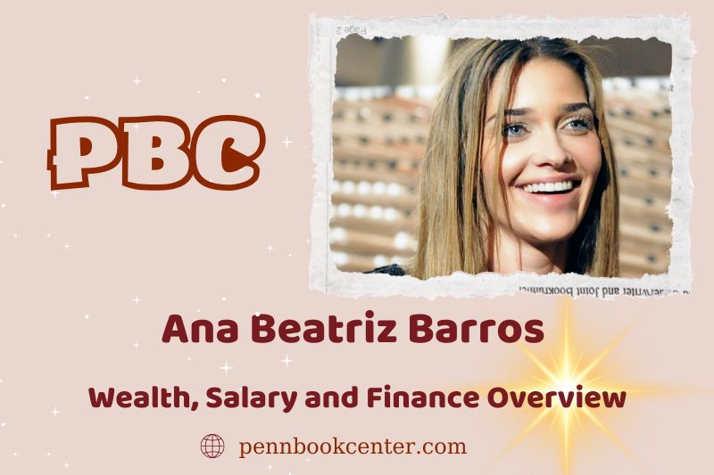 Ana Beatriz Barros assets, salary and financial overview