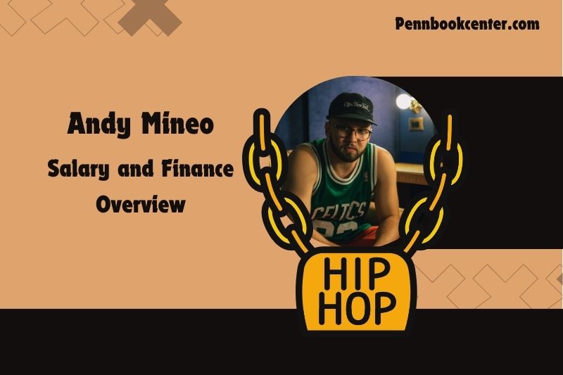 Andy Mineo wealth, salary and financial overview