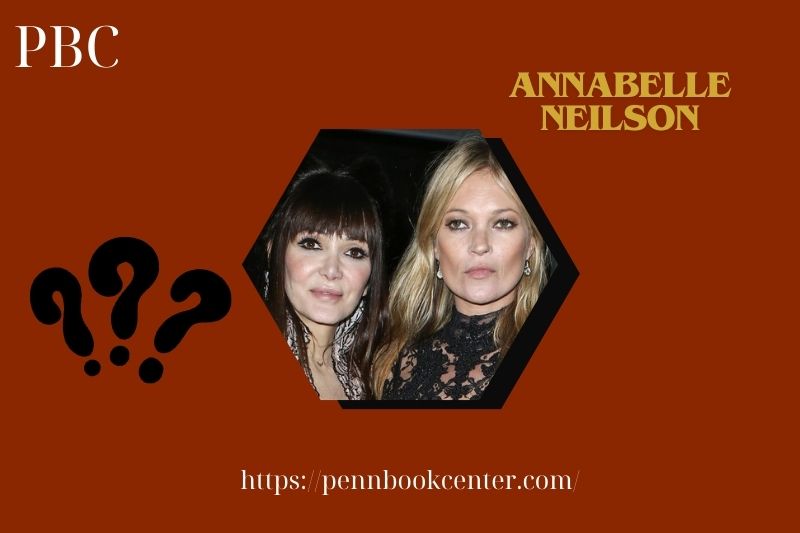 Annabelle Neilson fast facts