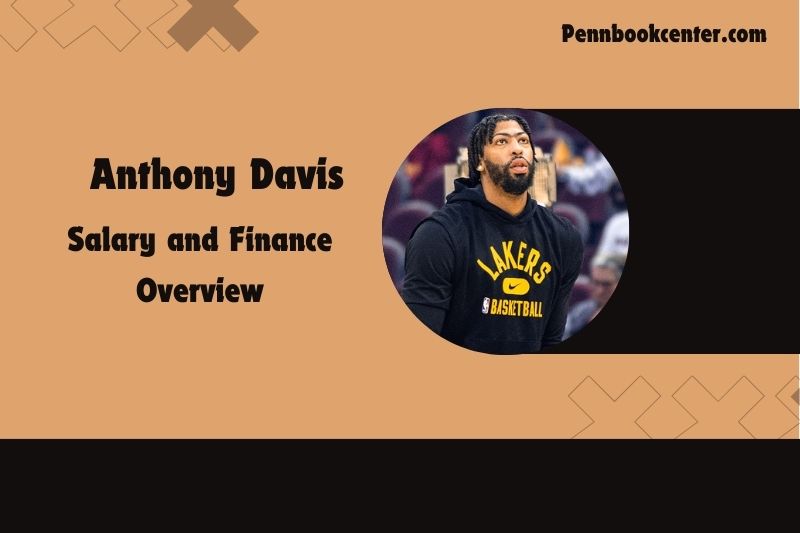 Anthony Davis content and financial overview