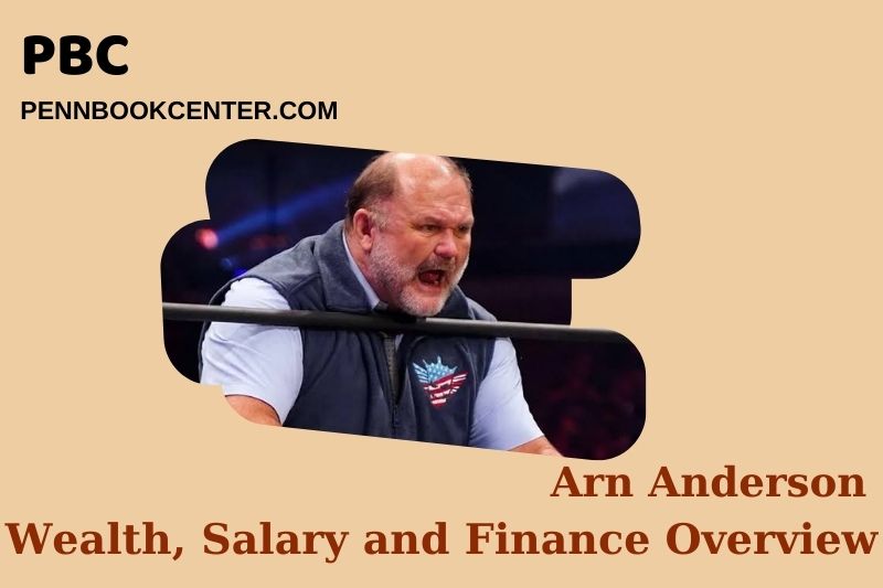 Arn Anderson's assets, salary and financial overview