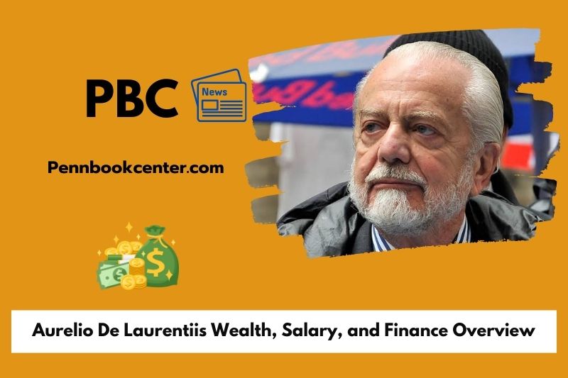 Aurelio de Laurentiis assets, salary and financial overview