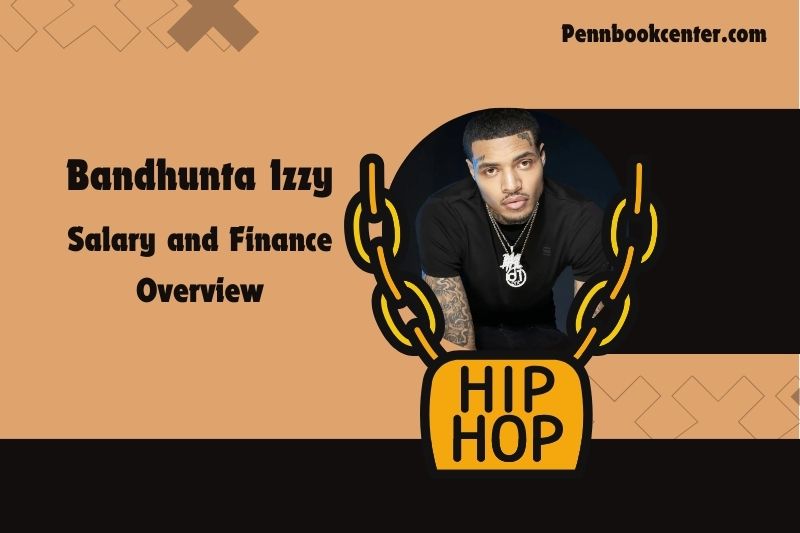 Bandhunta Izzy wealth, salary and financial overview