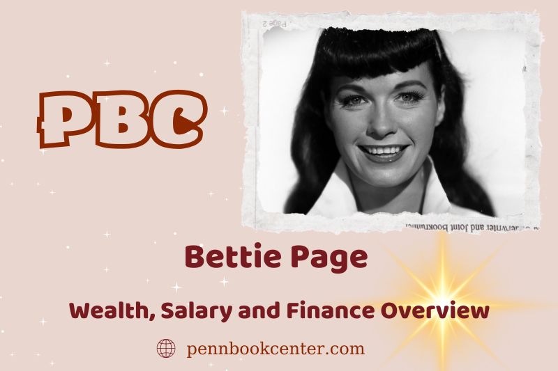 Bettie Page fortune, salary and financial overview