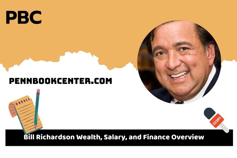 Bill Richardson assets, salary and financial overview