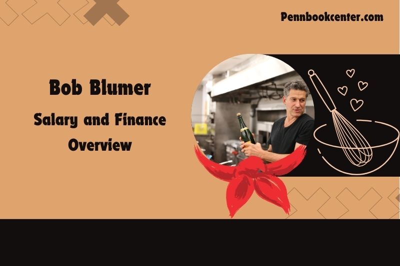 Bob Blumer Werk, Salary and Financial Overview