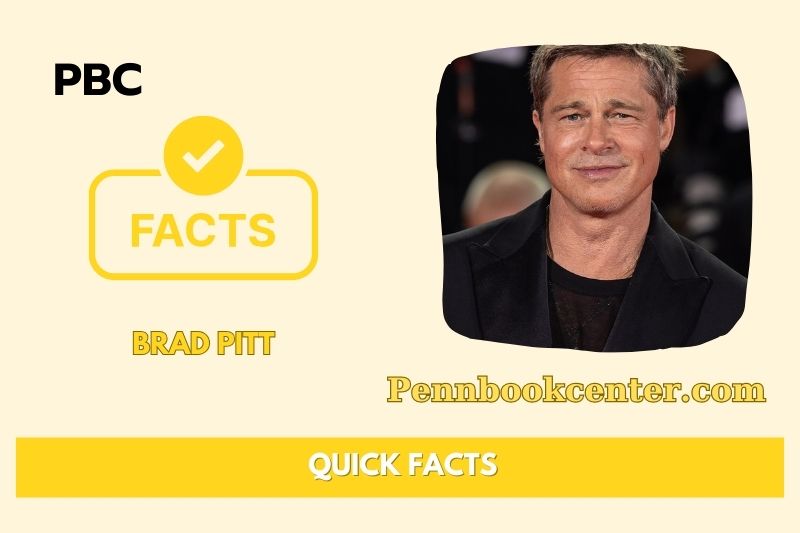 Brad Pitt Fast Facts