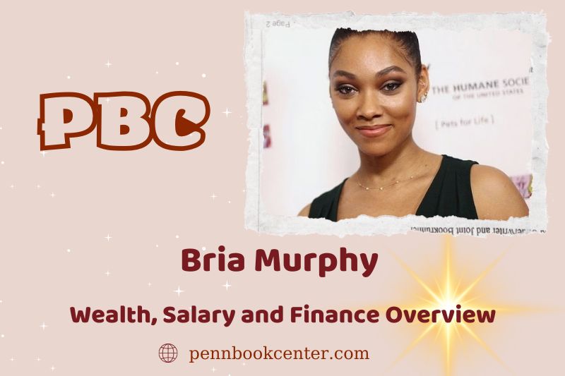 Bria Murphy fortune, salary and financial overview