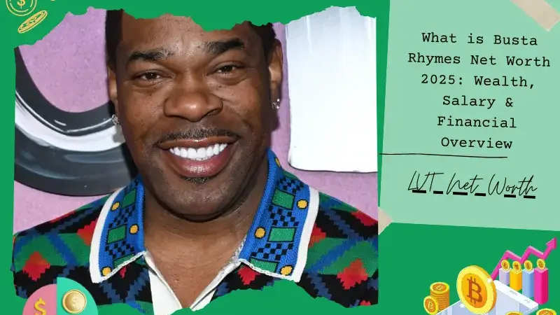 What is Busta Rhymes Net Worth 2025: Wealth, Salary & Financial Overview