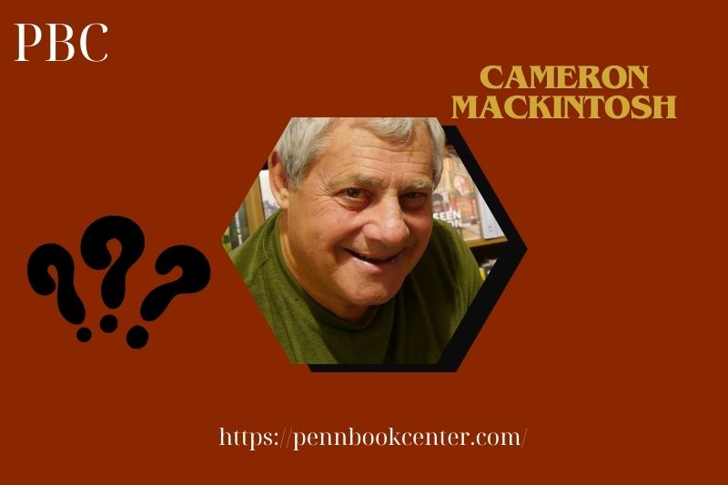 Cameron Mackintosh fast facts