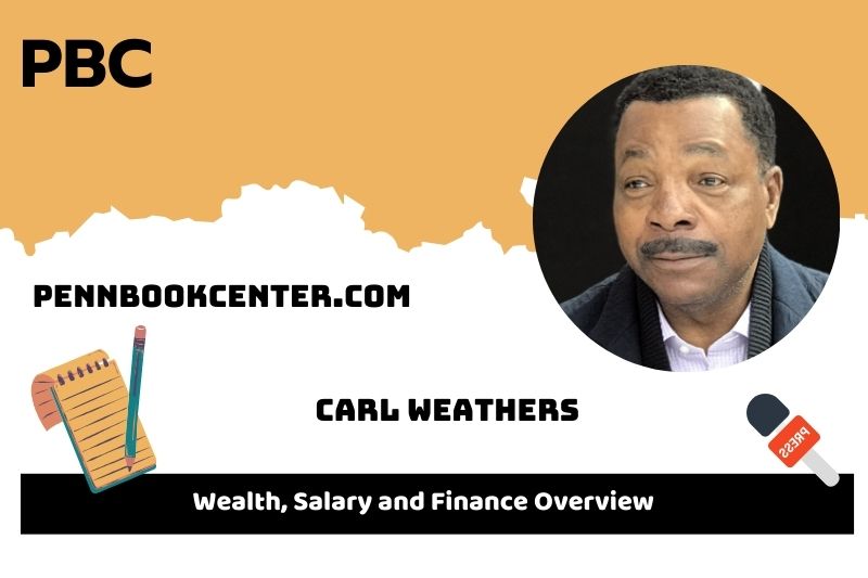 Carl Weather's prosperity, salary and financial overview