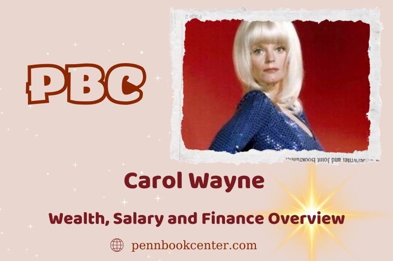 Carol Wayne assets, salary and financial overview