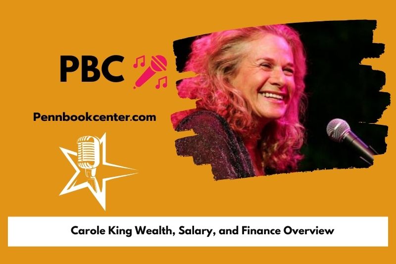 Carole King wealth, salary and financial overview