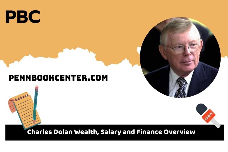 Charles Dolan wealth, salary and financial overview.