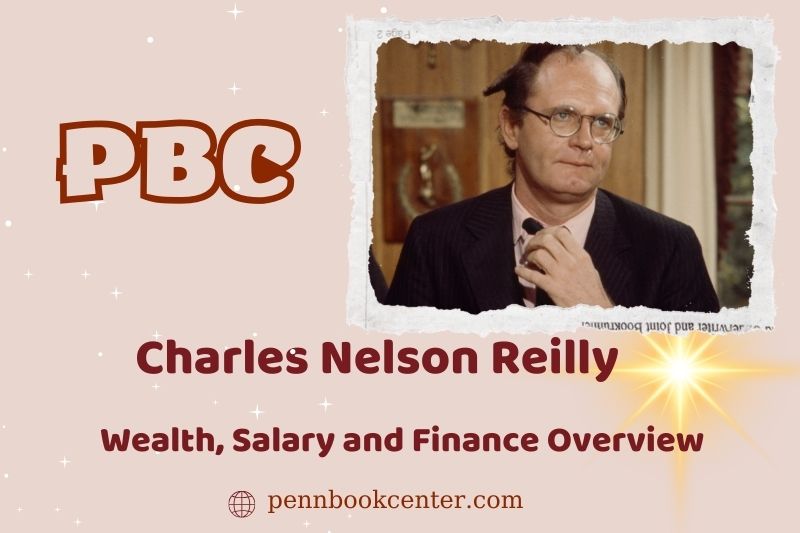 Charles Nelson Reilly wealth, salary and financial overview