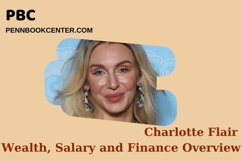 Charlotte flair assets, salary and financial overview