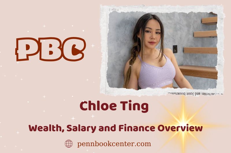 Chloe Ting -wealth, salary and financial overview