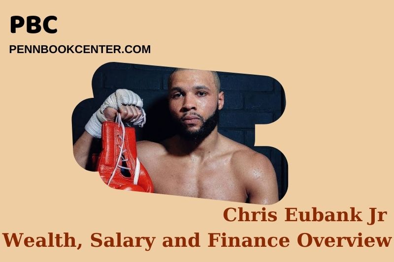 Chris Eubank Jr. Vermöes, Salary and Financial Overview