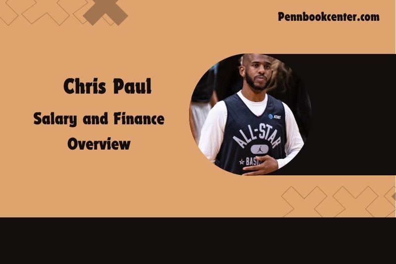 Chris Paul content and financial overview