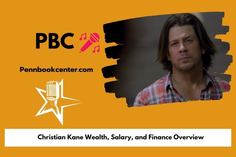 Christian Kane wealth, salary and financial overview