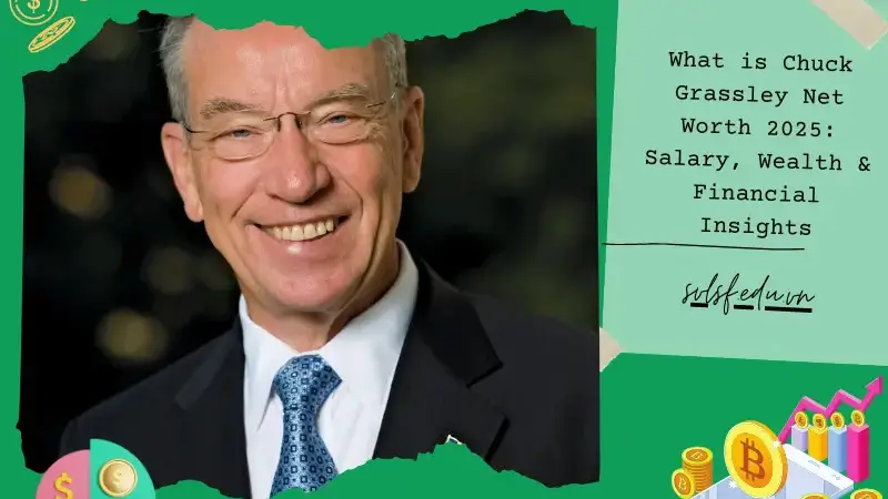 What is Chuck Grassley Net Worth 2025: Salary, Wealth & Financial Insights