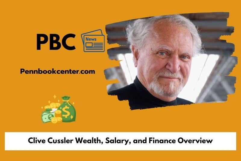 Clive Cussler assets, salary and financial overview