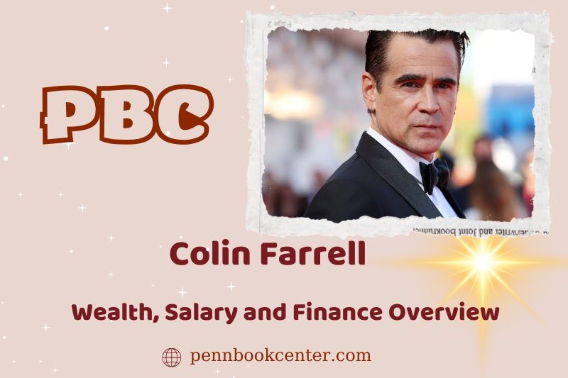 Colin Farrell assets, salary and financial overview