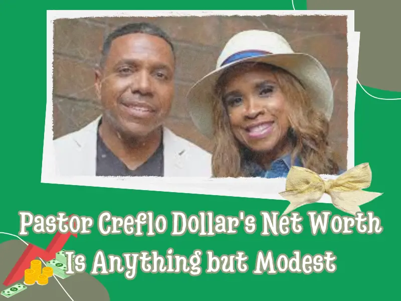 Creflo Dollar Net Worth