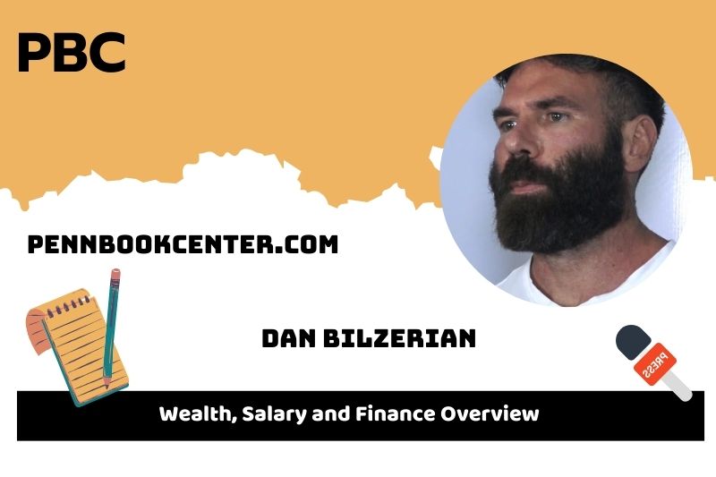 Dan Bilzerian fortune, salary and financial overview