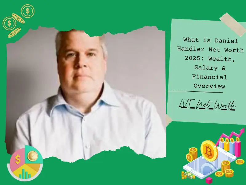 What is Daniel Handler Net Worth 2025: Wealth, Salary & Financial Overview