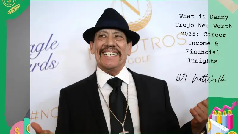 What is Danny Trejo Net Worth 2025: Career Income & Financial Insights