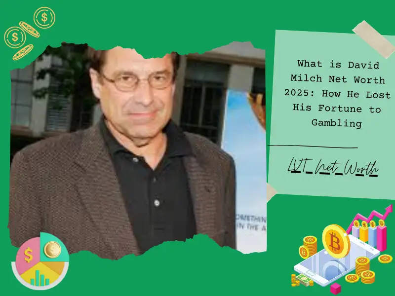 What is David Milch Net Worth 2025: How He Lost His Fortune to Gambling