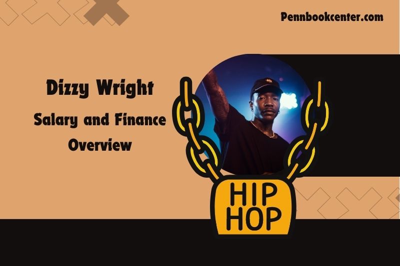 Dizzy Wright wealth, salary and financial overview