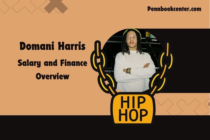 Domani Harris assets, salary and financial overview