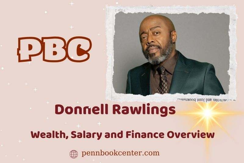 Donnell Rawlings assets, salary and financial overview