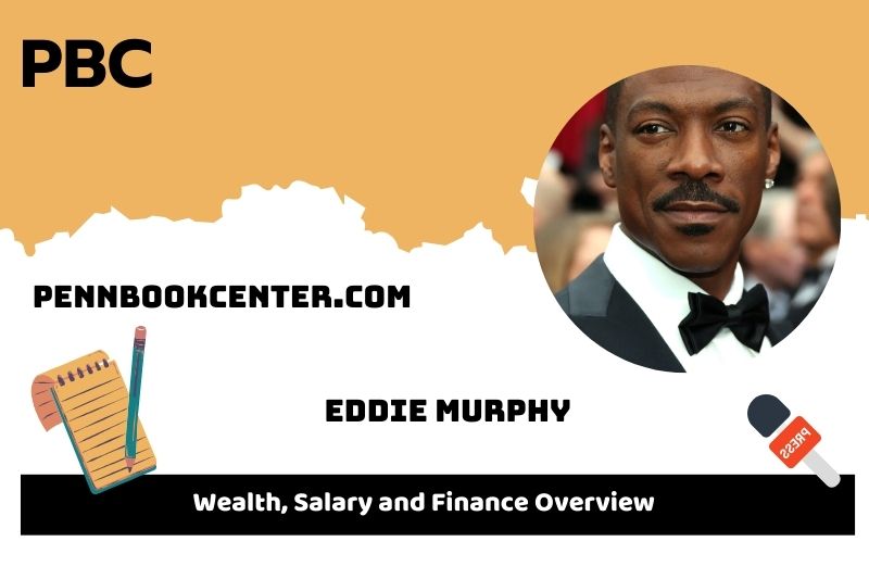 Eddie Murphy wealth, salary and financial overview