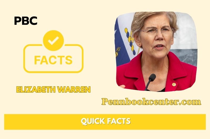 Elizabeth Warren fast facts