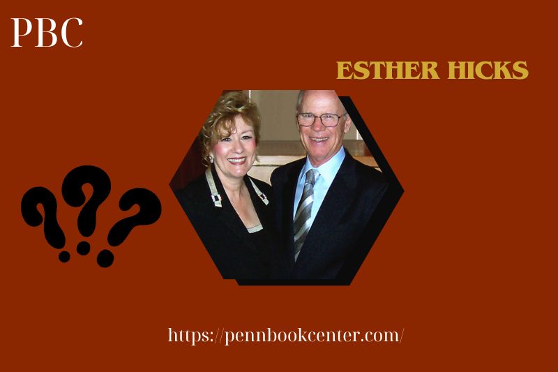 Esther Hick's quick facts