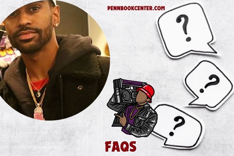 FAQs about Big Sean