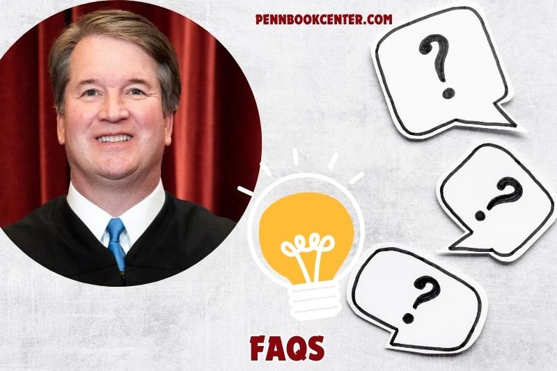 FAQs about Brett Kavanaugh