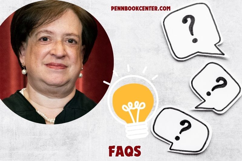 FAQs about Elena Kagan