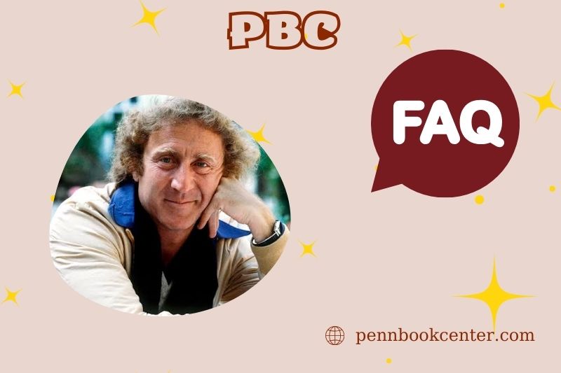 FAQs about gene wilder