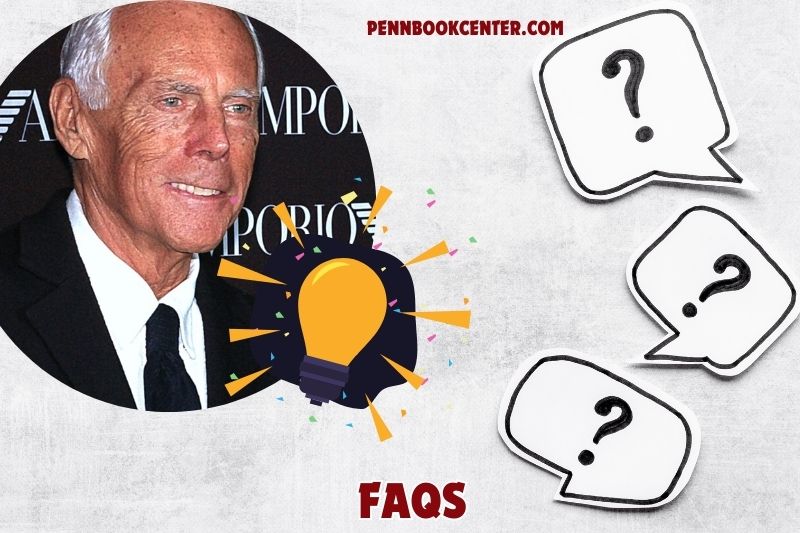 FAQs about Giorgio Armani