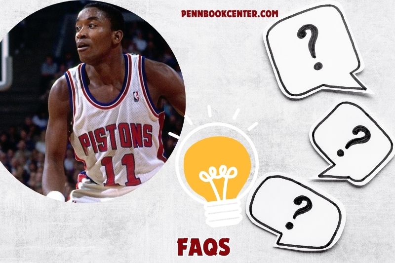 FAQs about Isiah Thomas